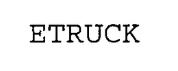 ETRUCK trademark
