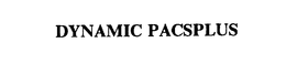 DYNAMIC PACSPLUS trademark