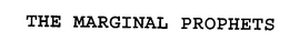 THE MARGINAL PROPHETS trademark