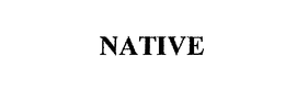 NATIVE trademark