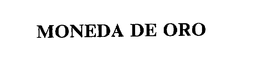 MONEDA DE ORO trademark