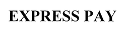 EXPRESS PAY trademark