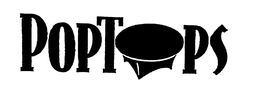 POPTOPS trademark