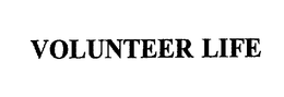 VOLUNTEER LIFE trademark