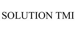 SOLUTION TMI trademark