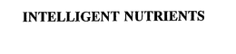 INTELLIGENT NUTRIENTS trademark