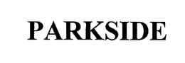 PARKSIDE trademark