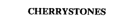 CHERRYSTONES trademark