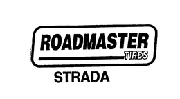 ROADMASTER TIRES STRADA trademark