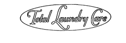 TOTAL LAUNDRY CARE trademark
