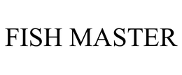 FISH MASTER trademark