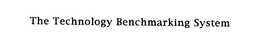 THE TECHNOLOGY BENCHMARKING SYSTEM trademark