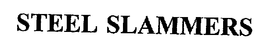 STEEL SLAMMERS trademark