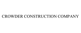 CROWDER CONSTRUCTION COMPANY trademark