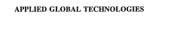 APPLIED GLOBAL TECHNOLOGIES trademark