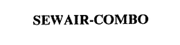 SEWAIR-COMBO trademark
