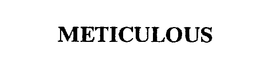 METICULOUS trademark