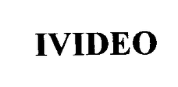 IVIDEO trademark