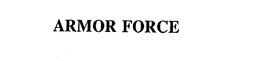 ARMOR FORCE trademark