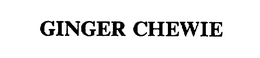 GINGER CHEWIE trademark