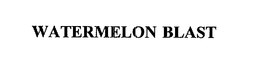 WATERMELON BLAST trademark