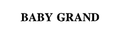 BABY GRAND trademark