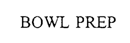 BOWL PREP trademark