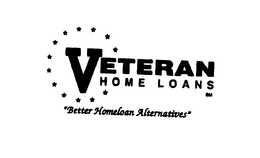 VETERAN HOME LOANS "BETTER HOMELOAN ALTERNATIVES" trademark
