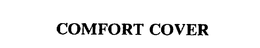 COMFORT COVER trademark