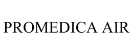 PROMEDICA AIR trademark