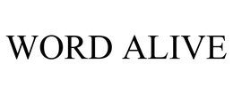 WORD ALIVE trademark