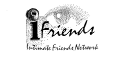 IFRIENDS INTIMATE FRIENDS NETWORK trademark