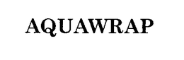 AQUAWRAP trademark