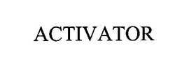 ACTIVATOR trademark