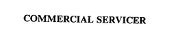 COMMERCIAL SERVICER trademark