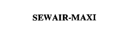 SEWAIR-MAXI trademark