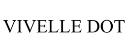 VIVELLE DOT trademark