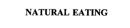 NATURAL EATING trademark