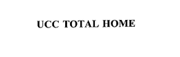 UCC TOTAL HOME trademark