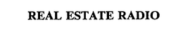 REAL ESTATE RADIO trademark