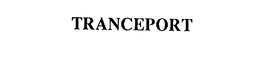 TRANCEPORT trademark