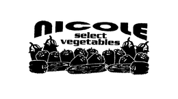 NICOLE SELECT VEGETABLES trademark