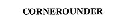 CORNEROUNDER trademark