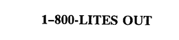 1-800-LITES OUT trademark