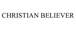 CHRISTIAN BELIEVER trademark