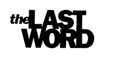THE LAST WORD trademark