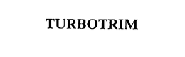 TURBOTRIM trademark