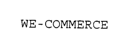 WE-COMMERCE trademark