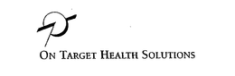 ON TARGET HEALTH SOLUTIONS trademark