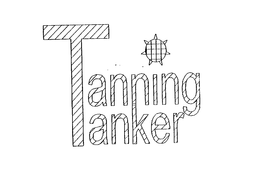 TANNING TANKER trademark